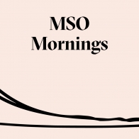 MSO Mornings.jpg MSO Mornings.jpg