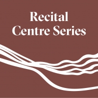 The Recital Centre Series.jpg The Recital Centre Series.jpg