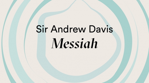 Ears Wide Open online Sir Andrew Davis Messiah